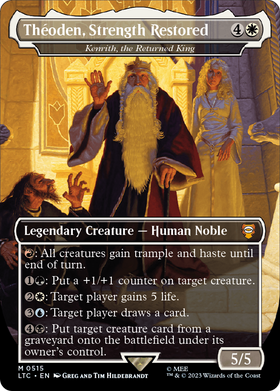 Kenrith, the Returned King (LTC-515) - Tales of Middle-earth Commander / Théoden, Strength Restored (Borderless)