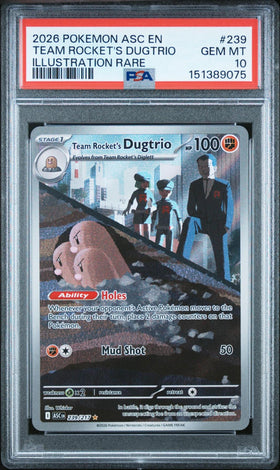 2026 POKEMON ASC EN-ASCENDED HEROES 239 TEAM ROCKET'S DUGTRIO ILLUSTRATION RARE PSA 10