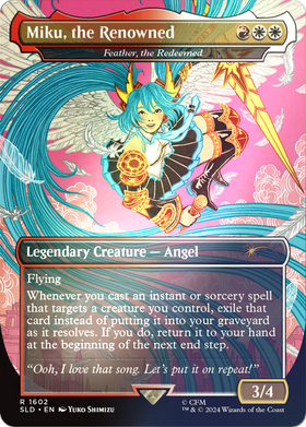 Feather, the Redeemed (SLD-1602★) - Secret Lair Drop / Miku, the Renowned (Borderless) Foil