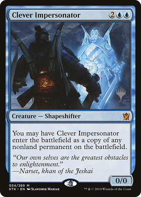 Clever Impersonator (PPTHB-034) - Khans of Tarkir Promos Foil