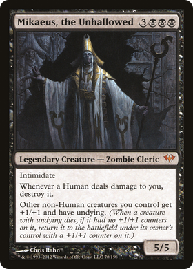 Mikaeus, the Unhallowed (DKA-070) - Dark Ascension