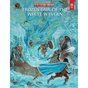 Fifth Edition Fantasy RPG: #35 The Frozen Lair of the White Wyvern (PREORDER)