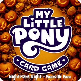 My Little Pony TCG: Nightmare Night - Booster Box (PREORDER)