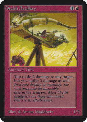 Orcish Artillery (LEA-165) - Limited Edition Alpha