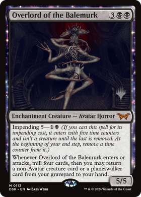Overlord of the Balemurk (PPDSK-113P) - Duskmourn: House of Horror Promos: (enchantment) Foil