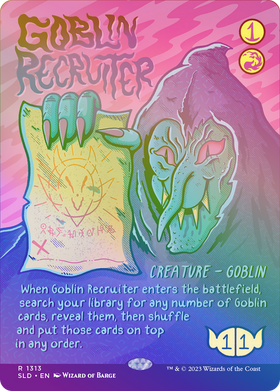 Goblin Recruiter (SLD-1313★) - Secret Lair Drop (Borderless) Foil