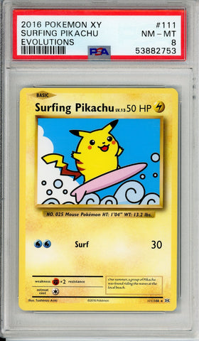 Pokemon Graded: Surfing Pikachu 111/108 XY Evolutions (2016) PSA 8