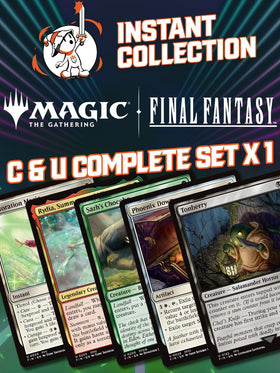 Instant Collection - FINAL FANTASY - Complete Set - Common & Uncommon x 1