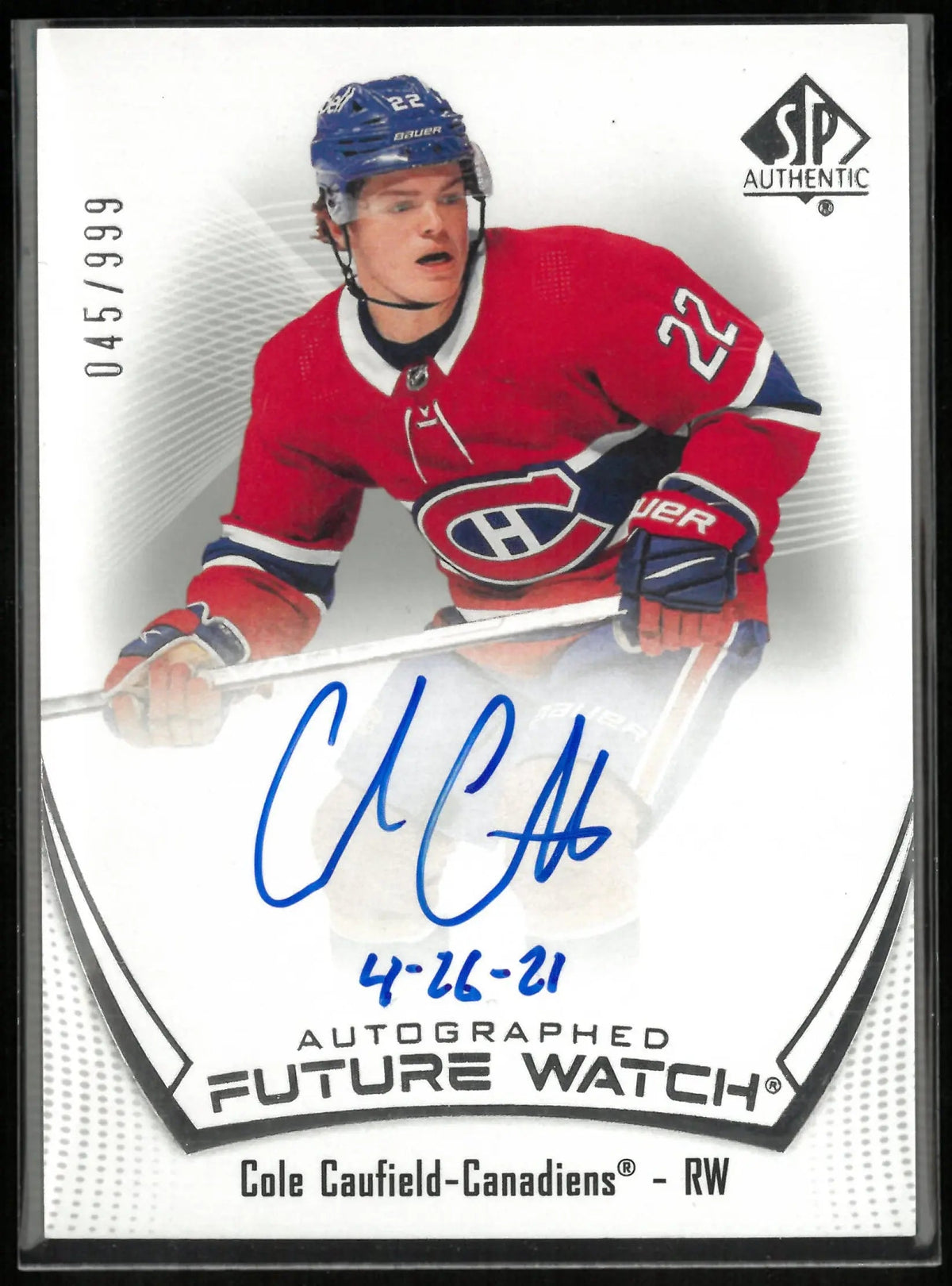 2021-22 Upper Deck SP Authentic Autograph Future Watch Cole Caufield Inscribed 45/999