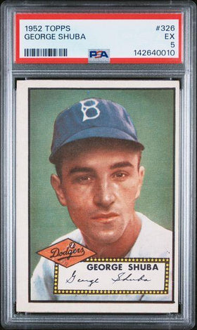 1952 TOPPS #326 GEORGE SHUBA PSA 5