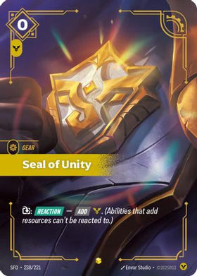 Seal of Unity (Overnumbered) (238/221) - Spiritforged Foil