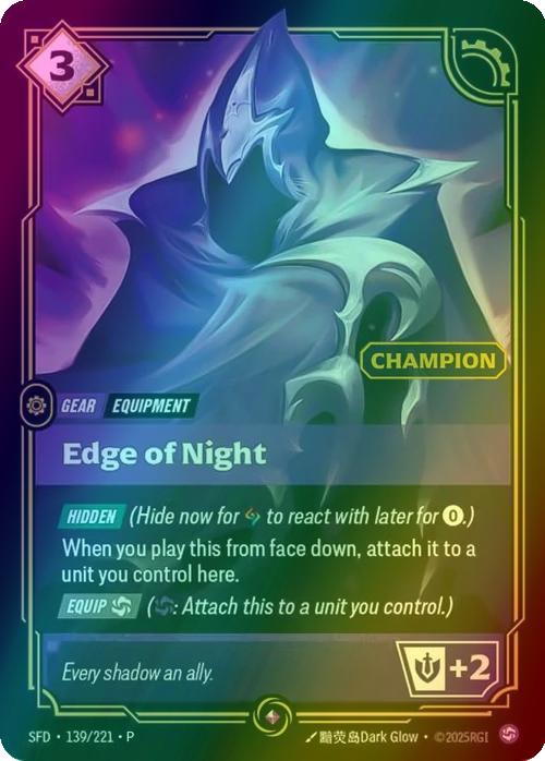Edge of Night (Champion) - 139/221 [Riftbound Organized Play Promotional Cards] [Foil]