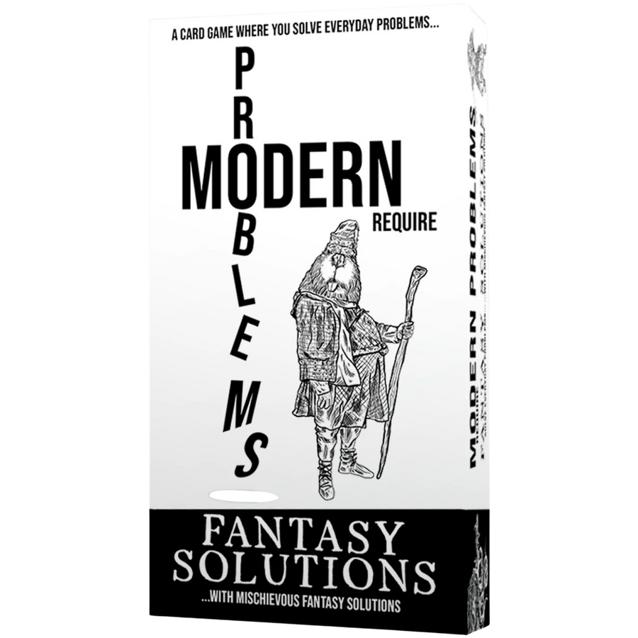 Modern Problems Require Fantasy Solutions (PREORDER)