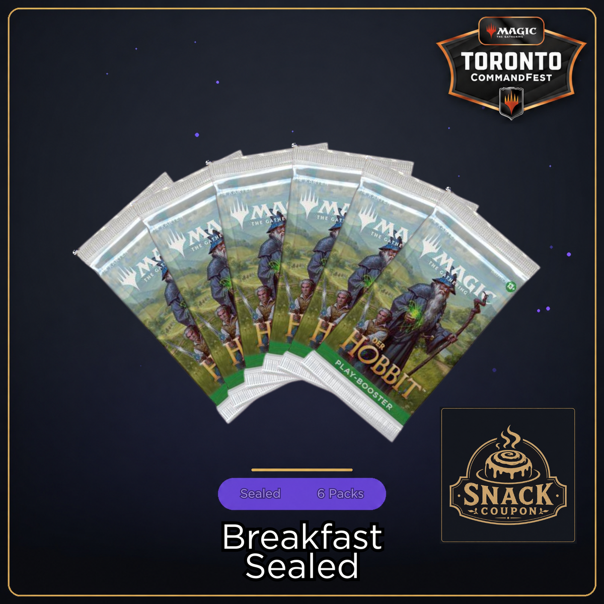 The Hobbit Breakfast Sealed Double Up - Sunday August 23rd - 10:30 AM [Round 14 - CommandFest Toronto]