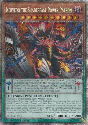 Nervedo the Shadebeast Power Patron - BLZD-EN011 - Starlight Rare - 1st Edition