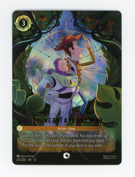 You've Got a Friend in Me — Enchanted|Holofoil — ID 17552