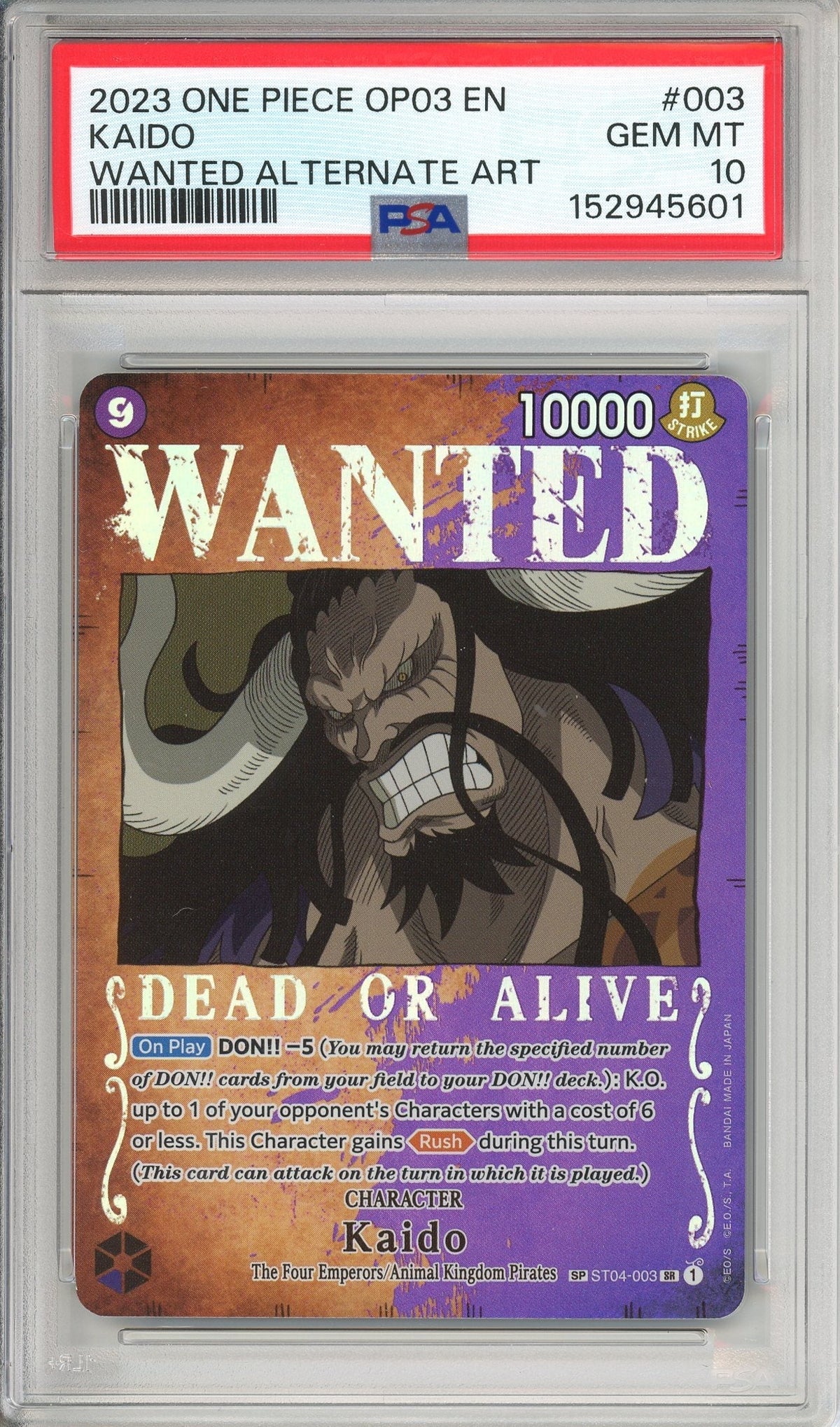 One Piece Graded: Kaido ST04-003 Pillars Of Strength Wanted Alternate Art PSA 10