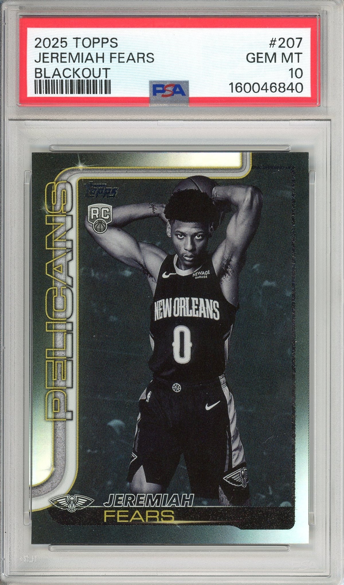 Topps Graded: Jeremiah Fears #207 Blackout (2025) PSA 10